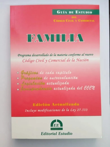 Guía De Estudio Familia - Código Civil Y Comercial 