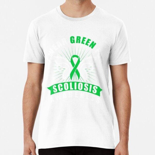 Remera I Wear Green For Scoliosis Awareness Green Ribbon ALG