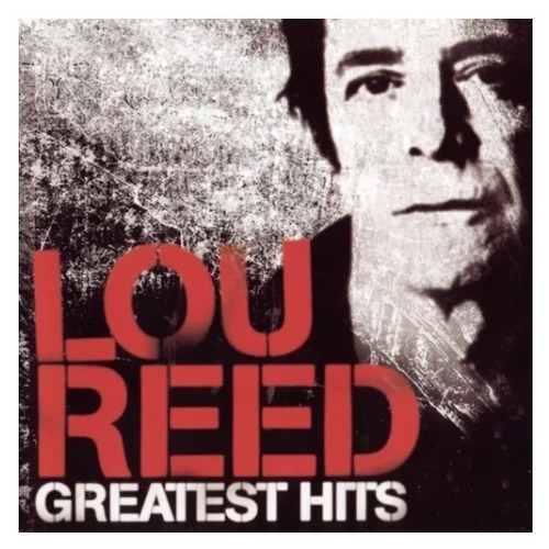 Lou Reed Nyc Man The Greatest Hits Cd Son