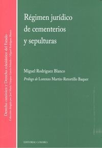 Regimen Juridico De Cementerios Y Sepulturas - Rodrâguez...