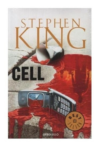 Libro Cell (bet Seller) (rustica) De King Stephen