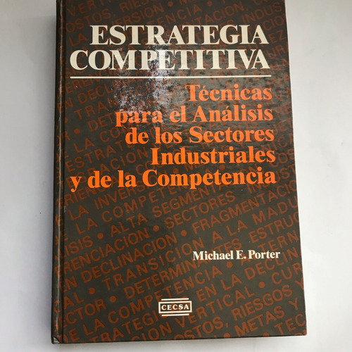 Estrategia Competitiva. Porter, Michael