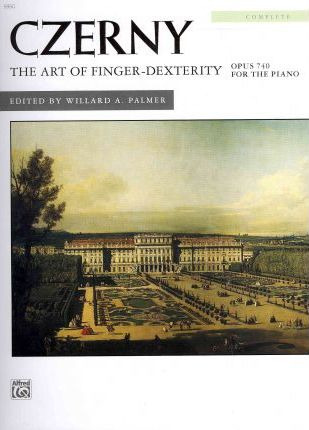 The Art Of Finger-dexterity, Opus 740 For The Piano, Comp...