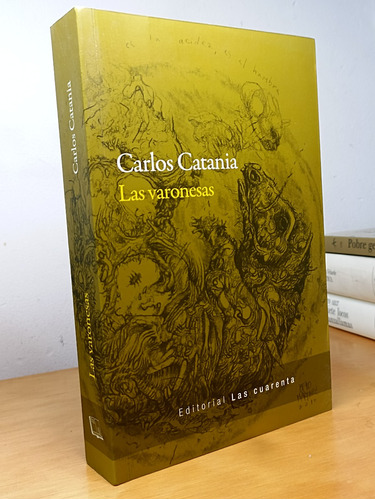 Las Varonesas - Carlos Catania