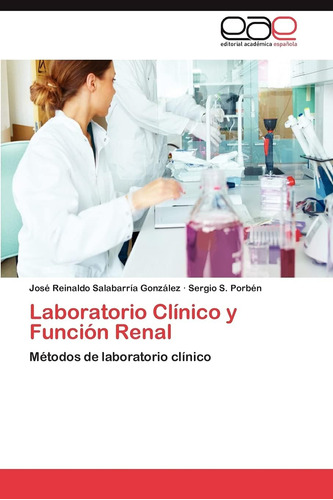 Libro: Laboratorio Clínico Y Función Renal: Métodos De Labor