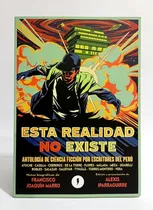 Comprar Esta Realidad No Existe - Libro Ciencia Ficción