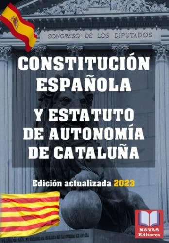 Constitucion Española Y Estatuto De Autonomia De Cataluña Ed