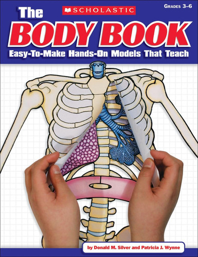 Libro: The Body Book: Easy-to-make Hands-on Models That