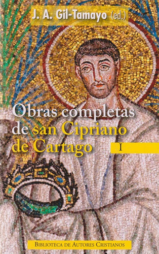 Libro Obras Completas De San Cipriano De Cartago, I
