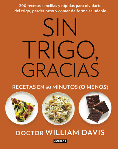 Sin Trigo Gracias - Davis, William