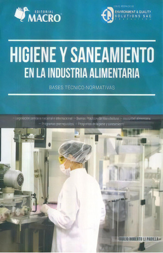 Higiene Y Saneamiento En La Industria Alimentaria, De Li Padilla, Giulio Roberto. Editorial Empresa Editora Macro En Español