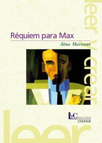 Requiem Para Max - La Novela De Robbie, de Maritano, Alma. Editorial Colihue, tapa blanda en español, 2012