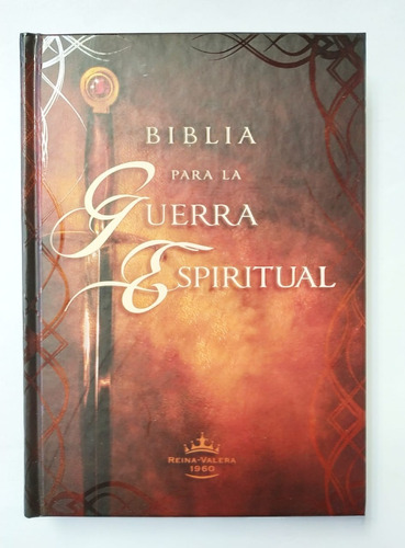 Biblia Para La Guerra Espiritual Rvr1960 Tapa Dura