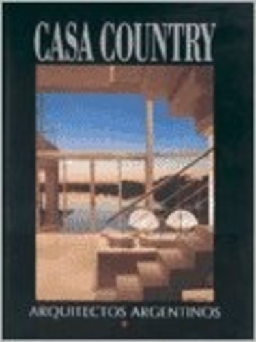 Casa Country Arquitectos Argentinos - Nanda Machad