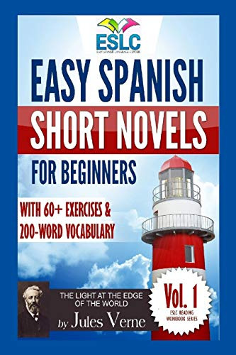 Easy Spanish Short Novels For Beginners With 60+ Exercises &