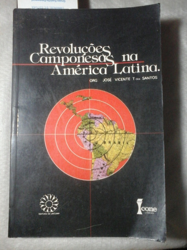Revoluções Camponesas Na America Latina José Vicente 