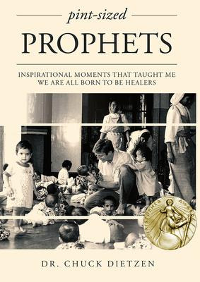 Libro Pint-sized Prophets : Inspirational Moments That Ta...