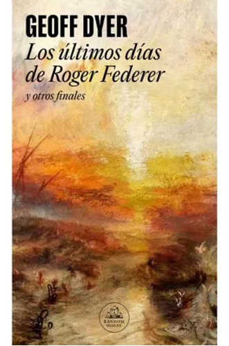Libro Los Últimos Días De Roger Federer