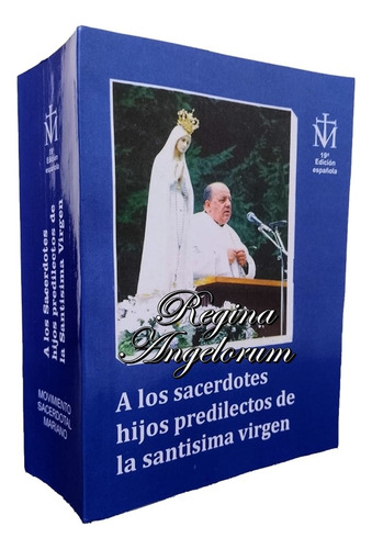 A Los Sacerdotes Hijos Predilectos De La Santísima Virgen