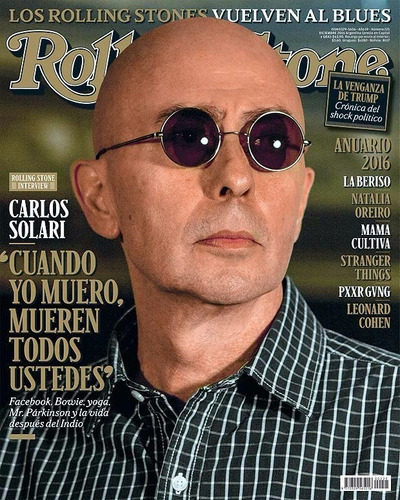 Revista Rolling Stone - Diciembre 2016 - Indio Solari