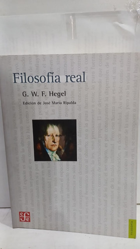 Filosofia Real G.w.f. Hegel / Edicion De Jose Maria Ripalda 