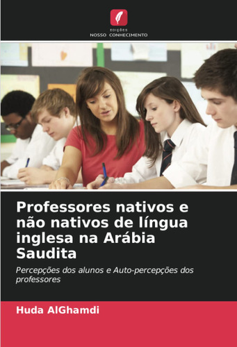 Professores Nativos E Não Nativos De Língua Inglesa Na Arábi