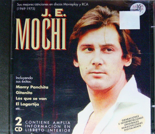 J. E. Mochi - Sus Mejores Canciones 1969-1975 