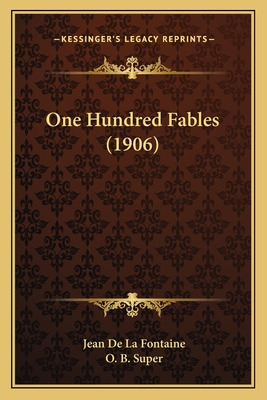 Libro One Hundred Fables (1906) - De La Fontaine, Jean