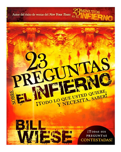 23 Preguntas Sobre El Infierno - Bill Wiese