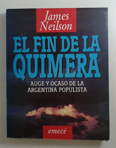 Fin De La Quimera, El - Neilson, James