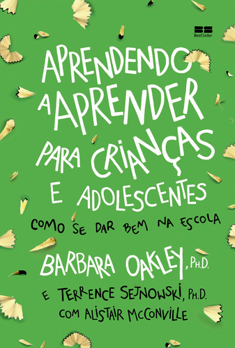 Aprendendo a aprender para crianças e adolescentes, de Oakley, Barbara. Editora Best Seller Ltda, capa mole em português, 2019