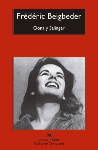 Oona Y Salinger / Beigbeder (envíos)