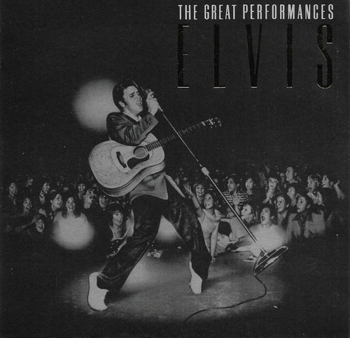 Elvis Presley - The Great Performances