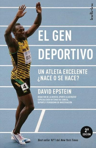 El Gen Deportivo: Un Atleta Excelente Nace O Se Hace?