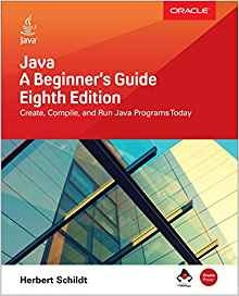 Java A Beginners Guide, Eighth Edition