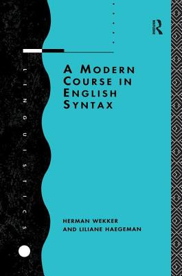 Libro A Modern Course In English Syntax - Haegeman, Liliane