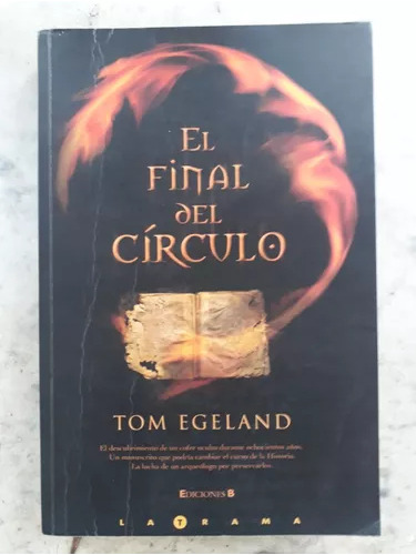 El Final Del Círculo De Tom Egeland