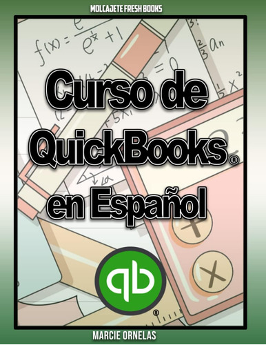 Libro Curso Quickbooks En Espan~ol