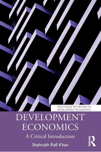 Libro: En Ingles Development Economics: A Critical Introduc