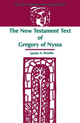 Libro The New Testament Text Of Gregory Of Nyssa - Brooks...