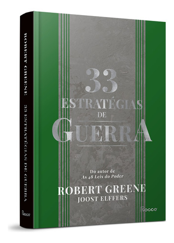 33 Estratégias De Guerra: Aprenda Com As Batalhas Da História E Vença Os Desafios Cotidianos, De Greene, Robert. Editorial Editora Rocco Ltda, Capa Dura Em Português, 2022