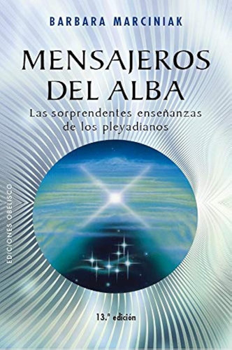 Mensajeros Del Alba (n. Ed.) (mensajeros Del Universo) / Bar