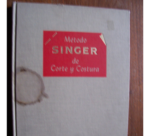 Método Singer De Corte Y Costura-ilust-f.grande-p.dura-singe