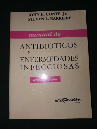 Manual Antibióticos Y Enfermedades Infecciosas Conte Jr 1993