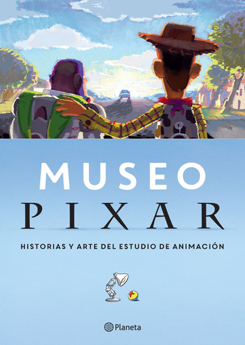 Museo Pixar, de Disney. Serie Disney Editorial Planeta México, tapa blanda en español, 2022