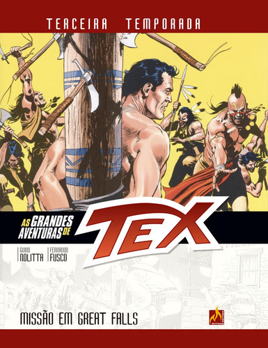 As Grandes Aventuras De Tex - Terceira Temporada - Vol. 4, De Nolitta, Guido. Editora Mythos Editora Em Português