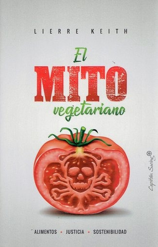 Mito Vegetariano, El - Lierre Keith