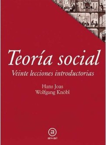 Teoria Social: 20 Lecturas Introductorias