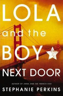 Libro Lola And The Boy Next Door - Stephanie Perkins