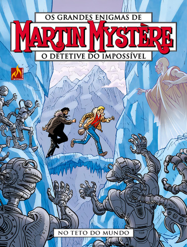 Livro Martin Mystère - Volume 34: No Teto Do Mundo (volume 34), De Castelli, Alfredo; Lotti, Enrico; () Coppola, Luigi. Editora Mythos, Capa Mole, Edição 1 Em Português, 2023